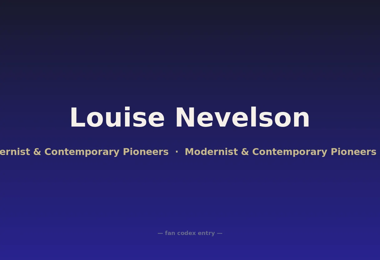 Louise Nevelson